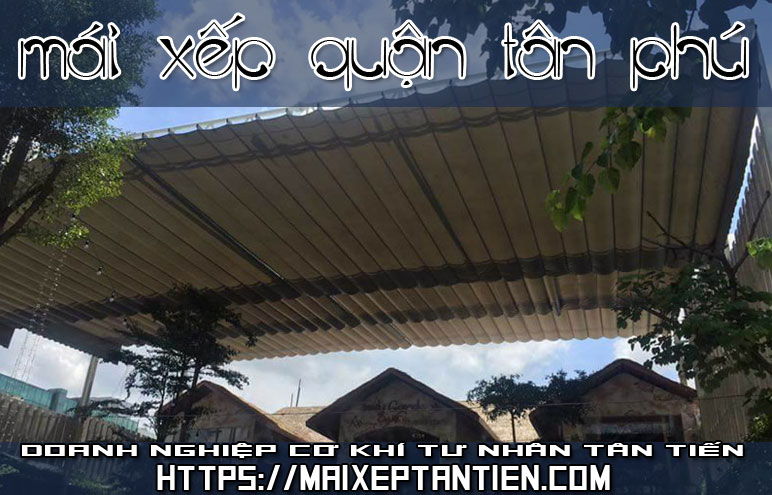Mai xep quan Tan Phu gia re - chat luong